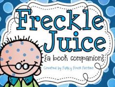 Freckle Juice {A Book Companion}