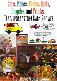 Cars, Planes, Trains, Boats, Bicycles, and Trucks… Transportation Baby Shower