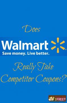 Does Walmart Really Take Competitor Coupons