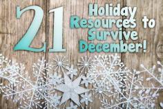 
                    
                        21 Holiday Resources to Survive December
                    
                