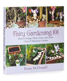 
                    
                        Fairy Gardening 101 Paperback
                    
                