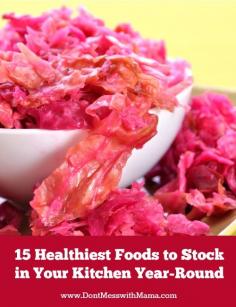 
                    
                        15 Healthiest Foods to Stock in Your Kitchen Year-Round #health #realfood - DontMesswithMama.com
                    
                