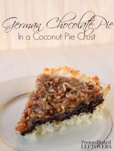 
                    
                        German Chocolate Pie Recipe with Coconut Pie Crust - This recipe uses Silk Coconutmilk to make it dairy-free. It is also gluten-free. Silk  #silkcoconutmilk #sp
                    
                