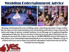 So when you are working out your schedule for entertainment, be realistic and ask your venue for their advice. During your drinks reception is a great time to have entertainment, as it will last longer than you think with photographs – entertainment will take your guests' minds off their rumbling tummies.