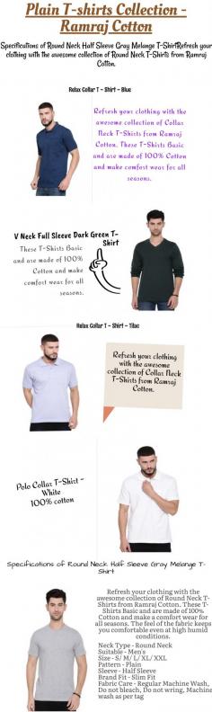 Ramraj Plain T-Shirts. Shop 100% pure cotton trendy Plain T-Shirts for men at the best price in India. Buy round neck half sleeve t-shirts for different colours.
