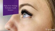 Make the volume lash extensions last by using practical tips to avoid problems with uneven looking lashes or subpar services.