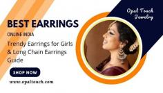 Fashion trends in 2026 highlight statement earrings, minimalist studs, elegant hoops, oxidized styles, and American diamond earwear as top choices. Women are selecting earrings that blend sophistication with daily comfort. Opal Touch Jewelry’s earwear collection includes versatile designs suitable for weddings, parties, office looks, festive celebrations, and everyday fashion.